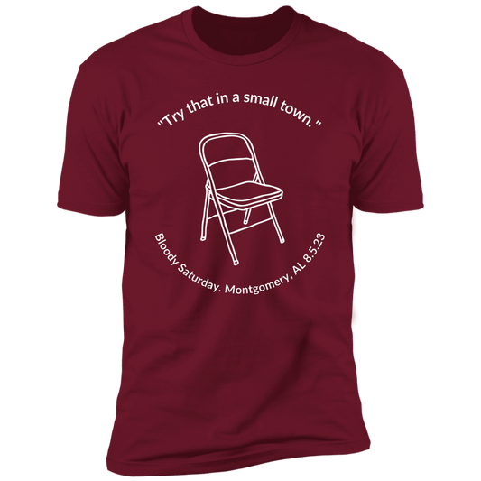 Men's Alabama Try that in a small town. T-Shirt