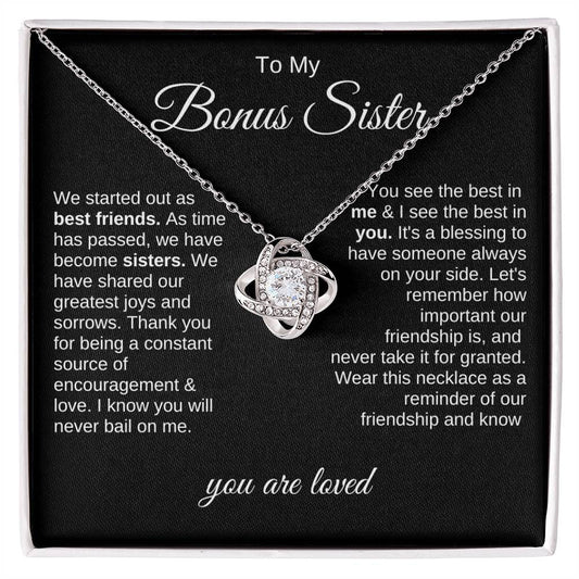 To My Bonus Sister | Best Friend | Love Knot Necklace